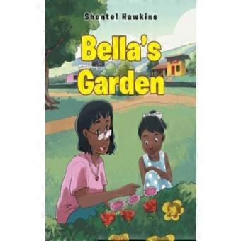 Bellas Garden