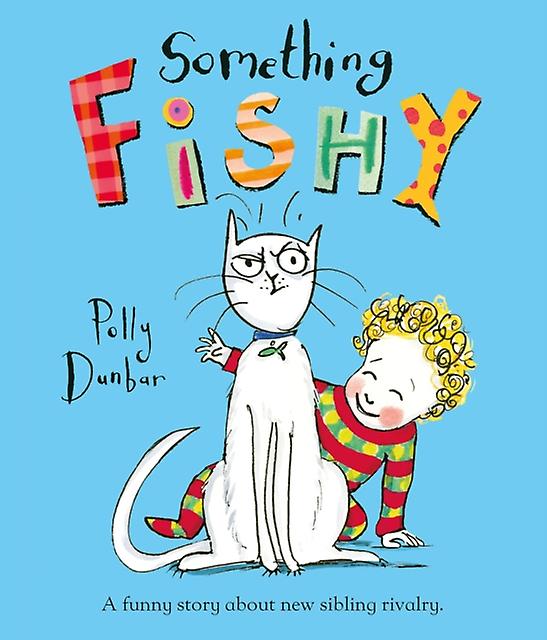 Something Fishy by Polly Dunbar Paperback