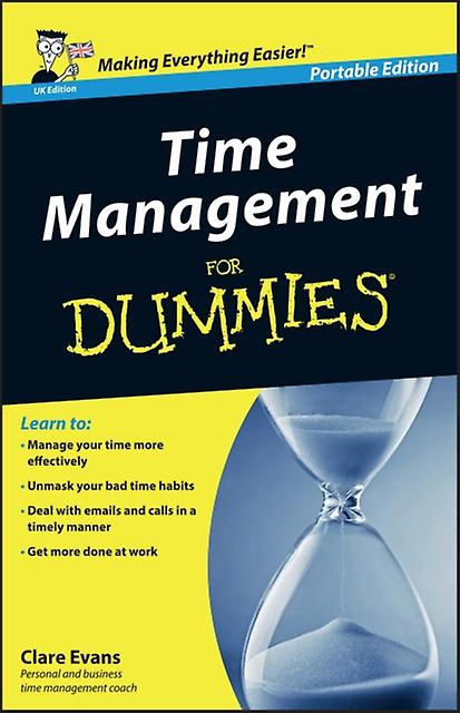 Time Management For Dummies Uk Edition by Clare Evans Paperback Book
