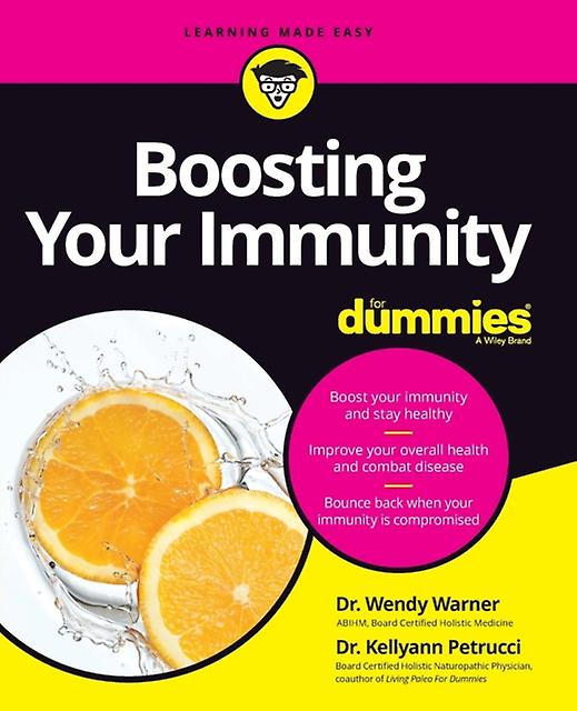 Boosting Your Immunity For Dummies by Kellyann Petrucci Paperback