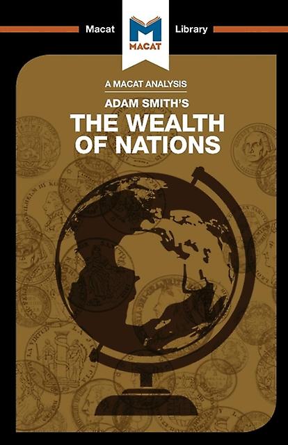 An Analysis Of Adam Smiths The Wealth Of Nations by John Collins Paperback Book