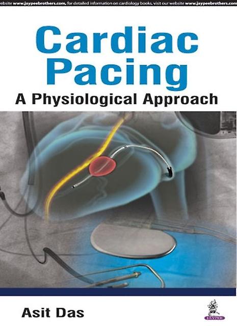 Cardiac Pacing by Asit Das Paperback Book