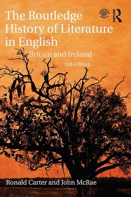 The Routledge History Of Literature In English by Ronald Carter Paperback Book