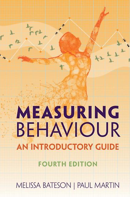 Measuring Behaviour by Melissa Bateson Paperback Book