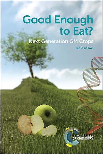 Good Enough To Eat by Godwin & Ian D The University of Queensland & Australia Paperback Book