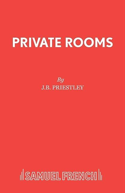 Private Rooms by J B Priestley Paperback