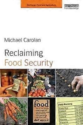 Reclaiming Food Security