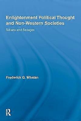 Enlightenment Political Thought and Non-Western Societies