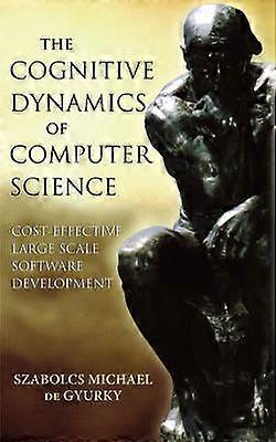 Cognitive Dynamics of Computer Science