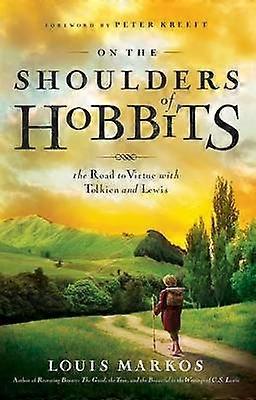 On The Shoulders Of Hobbits