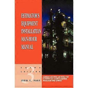 Estimatorens mandetimemanual til installation af udstyr