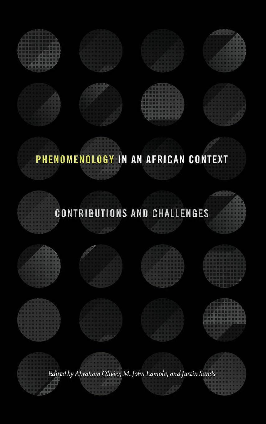 Phenomenology In An African Context by State University of New York Press Hardback Book