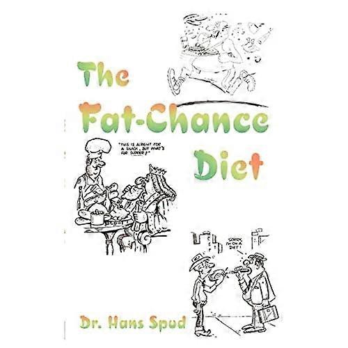 The Fat-Chance Diet