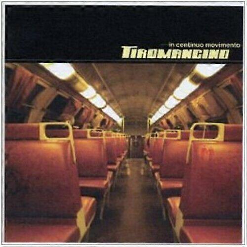 Tiromancino In Continuo Movimento CD