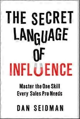 El lenguaje secreto de la influencia