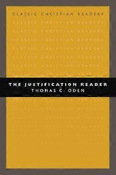 The Justification Reader Classic Christian Readers