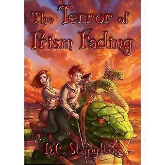 The Terror of Prism Fading