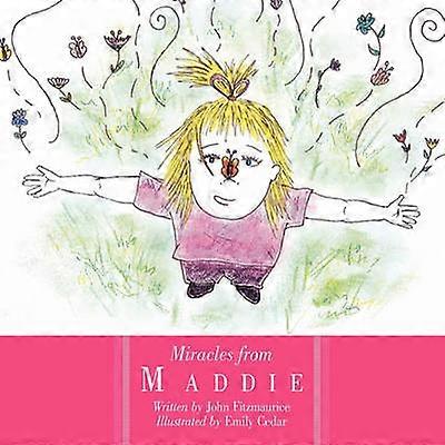 Miracles from Maddie