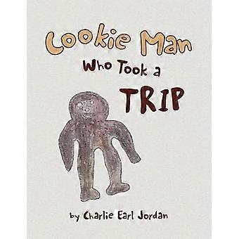 Cookie Man Who Took a Trip