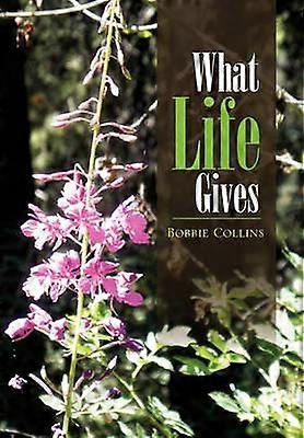 What Life Gives