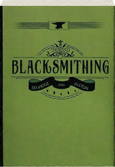 Blacksmithing by J. M. Alton Paperback