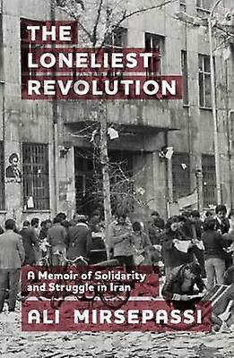 The Loneliest Revolution