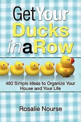 Get Your Ducks in a Row