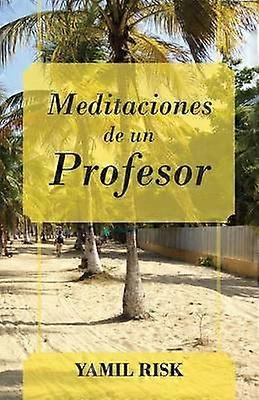 Meditaciones de un Profesor
