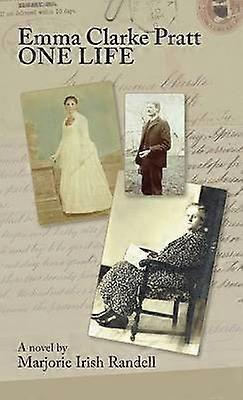 Emma Clarke Pratt  One Life