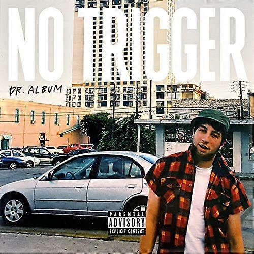 No Trigger - Dr. Album [CD]