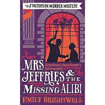 Mrs Jeffries And The Missing Alibi