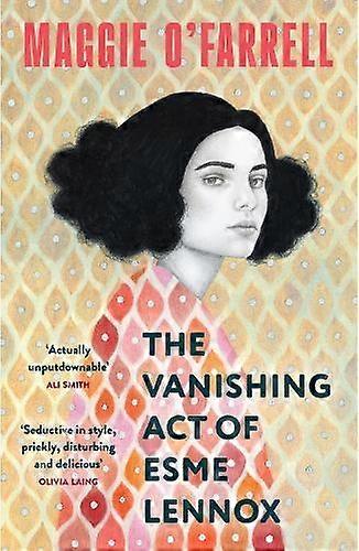 The Vanishing Act Of Esme Lennox by Maggie OFarrell Paperback