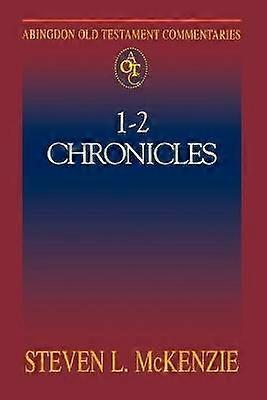 Abingdon Old Testament Commentaries: I & II Chronicles