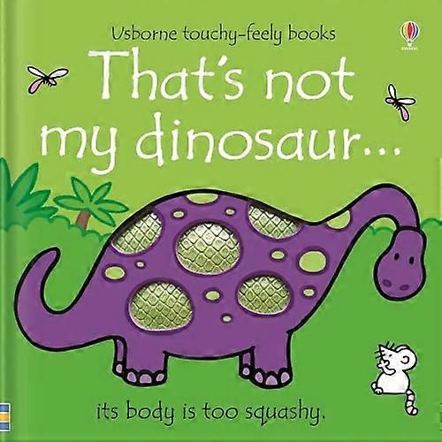 Thats Not My Dinosaur