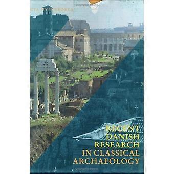 Uit recent Deens onderzoek in Archeologie: klassieke archeologie