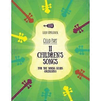 11 canzoni per bambini per la Young Stars Orchestra Parte di violoncello