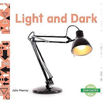 Licht en donker (eerste wetenschap)