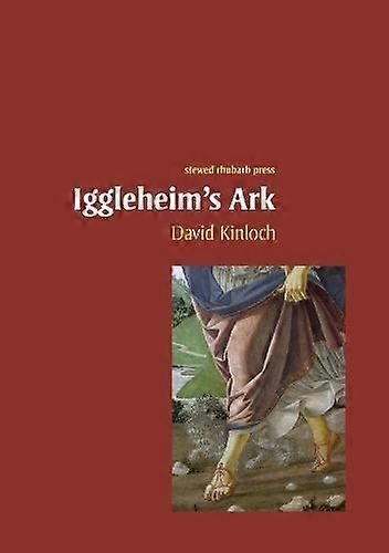 Iggleheim's Ark - David Kinloch