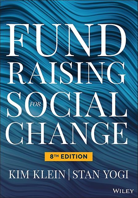 Fundraising For Social Change by Stan Yogi Paperback