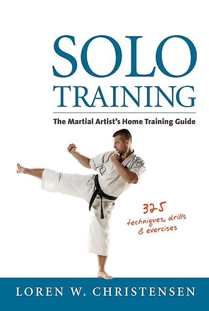 Solo Training by Loren W. Christensen Paperback Book