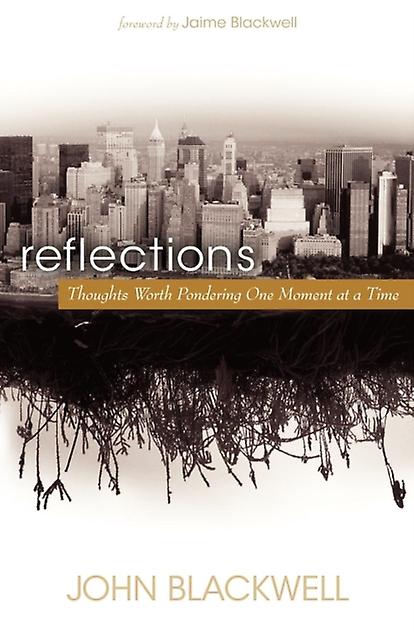 Reflections by John Blackwell Paperback Book