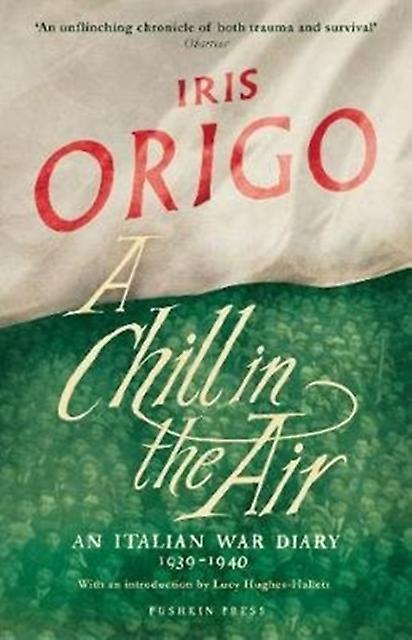 A Chill In The Air by Iris Origo Paperback Book