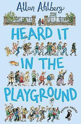 Heard it in the Playground