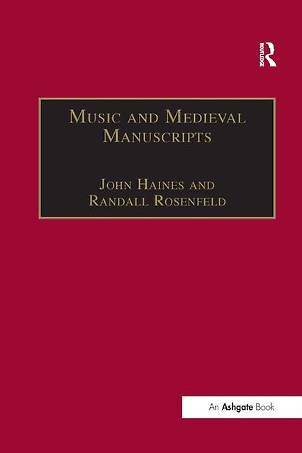 Music And Medieval Manuscripts by Randall Rosenfeld Paperback