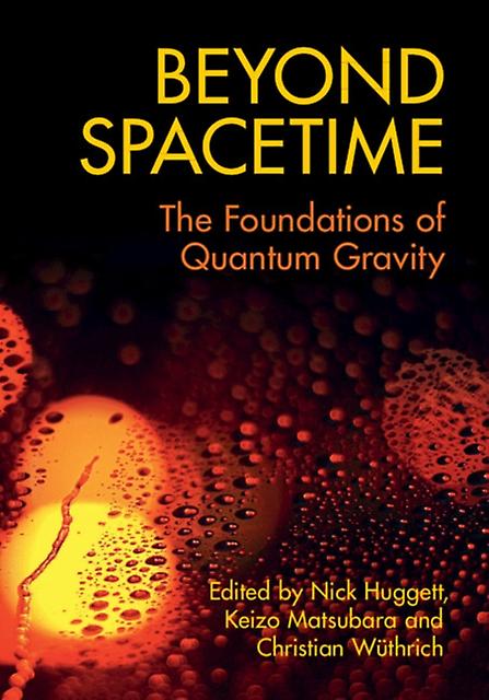 Beyond Spacetime Hardback Book