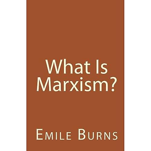 What Is Marxism?