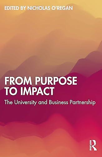 From Purpose To Impact - Taylor & Francis Ltd - Paperback - English Book - Research methods: general