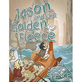 Jason And The Golden Fleece Book 2- Early Myths Kids Books On Greek Myth - Simon Spence