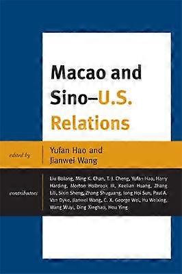 Macao and U.S.-China Relations