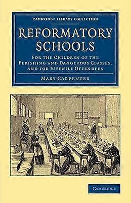 Reformatory Schools